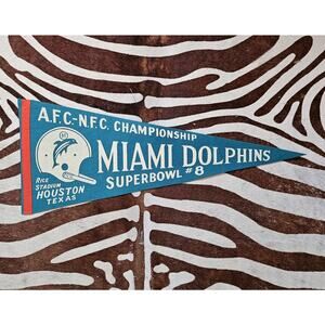Vintage Very Rare 1974 Miami Dolphins Super Bowl VIII 8 30" Pennant